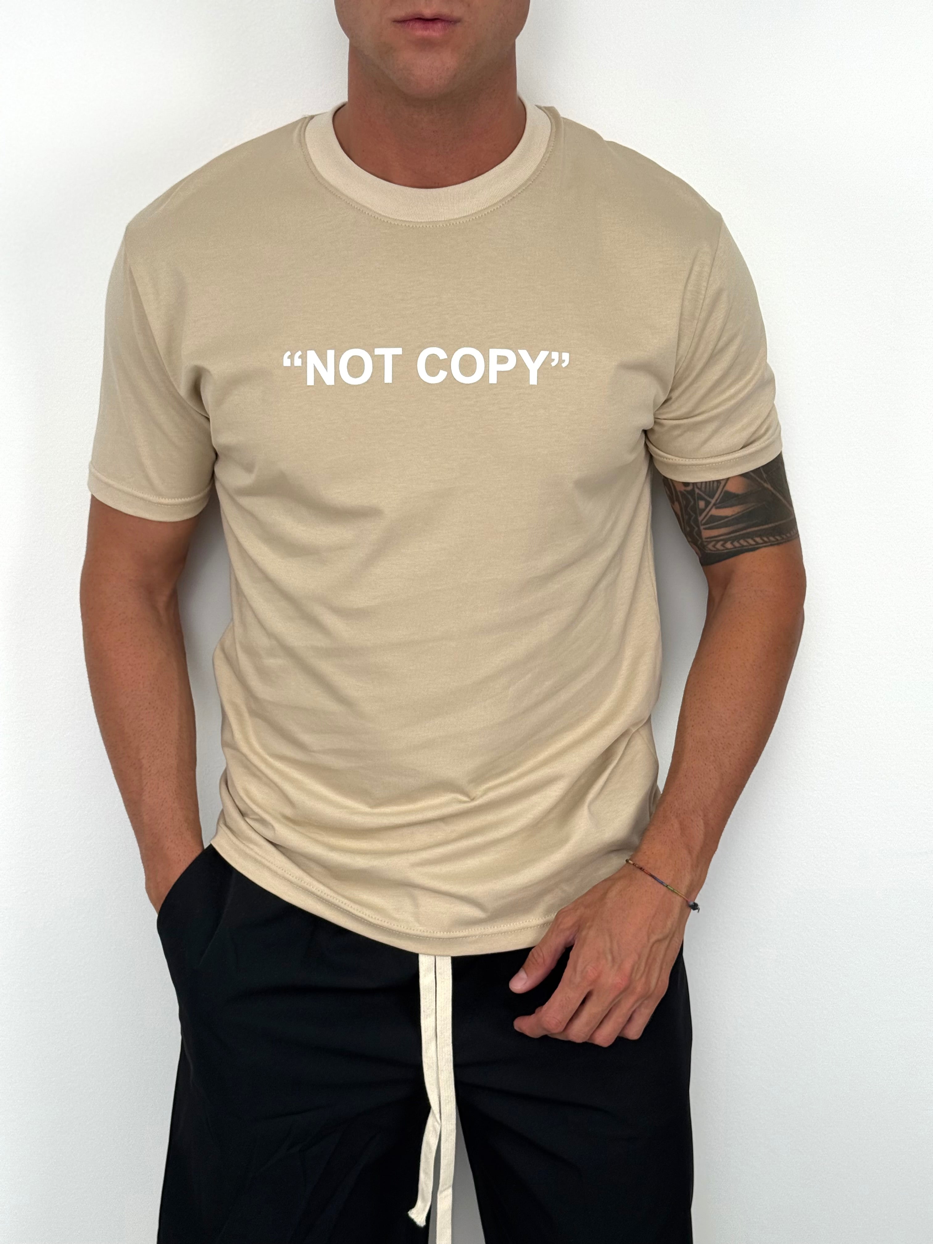 T-SHIRT "NOT COPY"